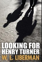 Looking For Henry Turner