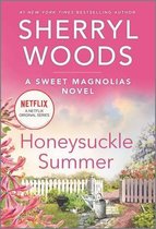 Sweet Magnolias Novel- Honeysuckle Summer