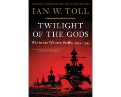 Omslag van The Pacific War Trilogy- Twilight of the Gods