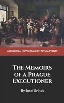 The Memoirs of a Prague Executioner