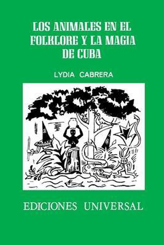 Los Animales En El Folklore Y La Magia de Cuba - cover