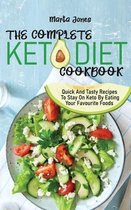 The Complete Keto Diet Cookbook