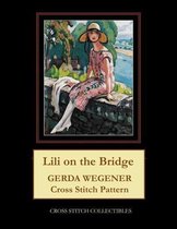 Lili on the Bridge