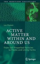Active Matter Within and Around Us