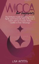 Wicca for Beginners