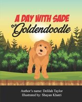A Day with Sade the Goldendoodle