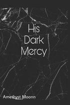 The Marino- His Dark Mercy