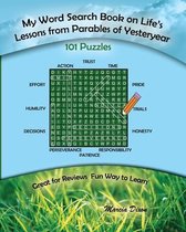 My Word Search Book on Life's Lessons from Parables of Yesteryear
