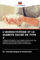 L'Homocystéine Et Le Diabète Sucré de Type 2