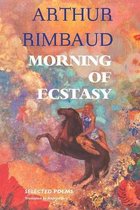 European Writers- Morning of Ecstasy