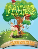 Fairy Coloring Book for Kids