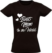 Best mom in the world Dames t-shirt | moederdag | oma | moeder | grappig | cadeau | Zwart