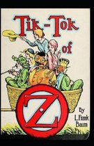 Tik-Tok of Oz Annotated