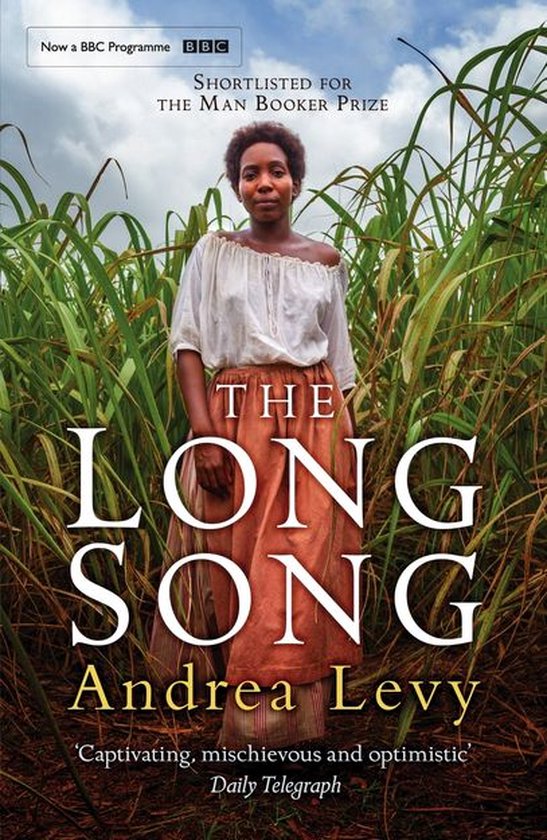 The Long Song (ebook), Andrea Levy | 9780755373413 | Boeken | bol.com