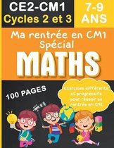 Ma rentree en CM1 Special MATHS