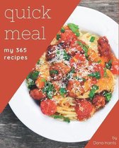 My 365 Quick Meal Recipes