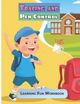 Tracing and Pen Control Learning Fun Workbook