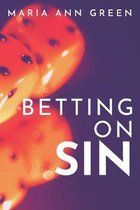 Betting On Sin