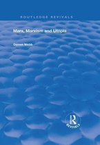 Routledge Revivals- Marx, Marxism and Utopia