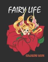 Fairy Life Coloring Book