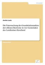 Die Untersuchung des Grundstücksmarktes der offenen Bauweise in vier Gemeinden des Landkreises Havelland