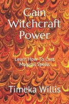 Gain Witchcraft Power