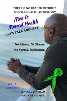 There is No Health Without Mental Health Anthology