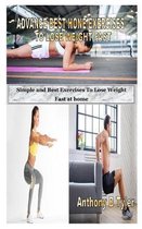 Advance Best Hone Exercises to Lose Weight Fast