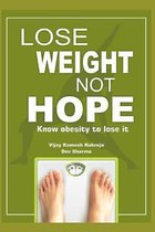 Lose Weight Not Hope