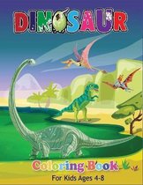 Dinosaur Coloring Book For Kids Ages 4-8