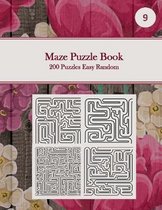 Maze Puzzle Book, 200 Puzzles Easy Random, 9