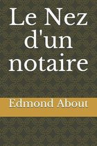 Le Nez d'un notaire