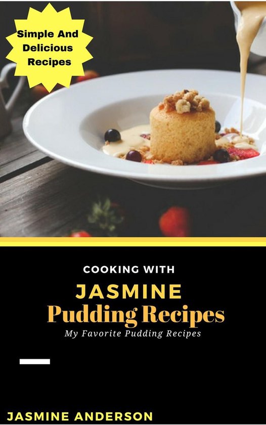 Cooking With Series 10 - Cooking with Jasmine; Pudding Recip ... - cover