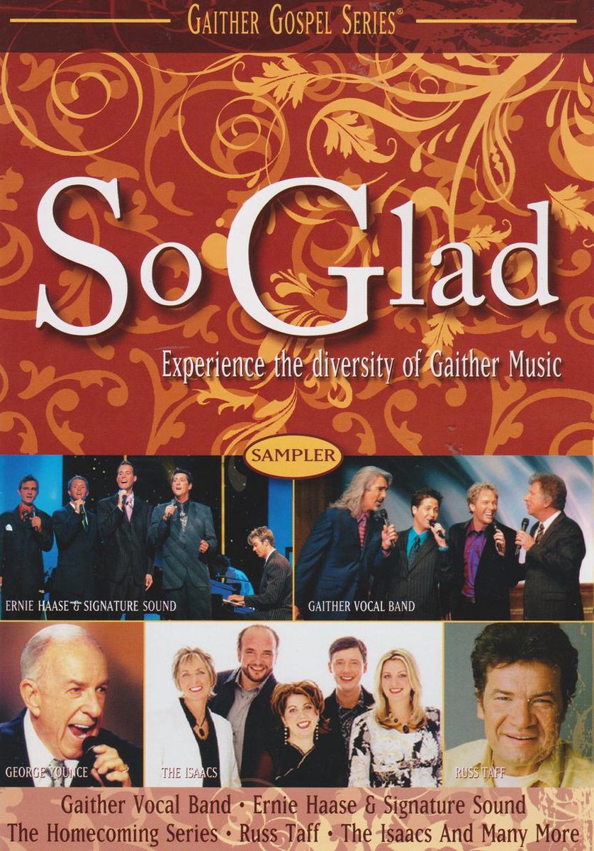 So Glad - Gaither Gospel series
