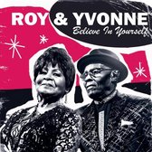 Roy & Yvonne - Believe In Yourself (CD)