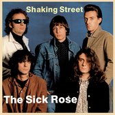 The Sick Rose - Shaking Street (CD|LP)