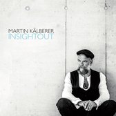 Martin Kalberer - Insightout (2 LP)