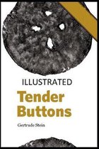 Tender Buttons Illustrated