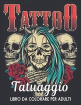 Tatuaggio Libro Da Colorare Per Adulti