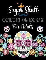 Sugar Skull Coloring Book For Adults