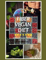 Fiber Vegan Diet