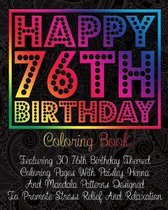 Happy 76th Birthday Coloring Book