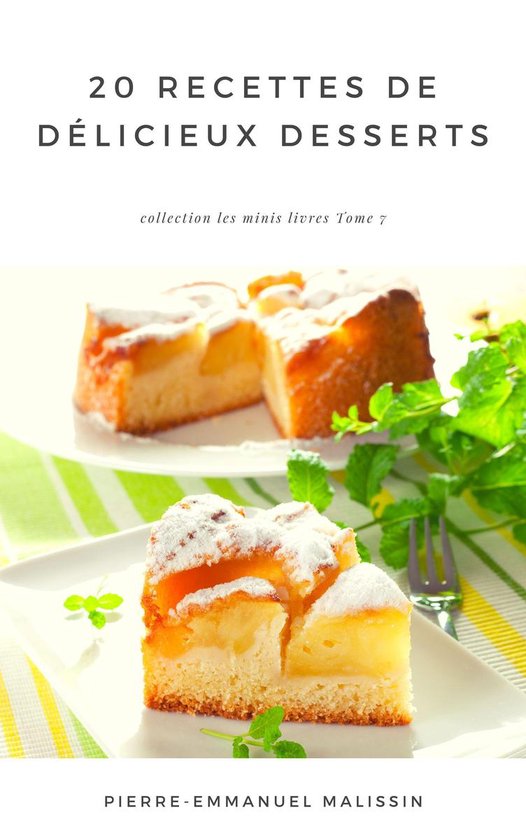 Les minis livres 7 - 20 Recettes de Délicieux Desserts - cover