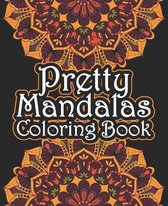 Pretty Mandalas Coloring Book