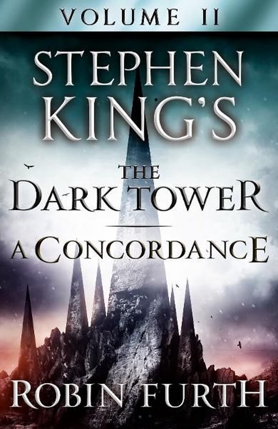 Stephen King's The Dark Tower: A Concordance, Volume Two - cover