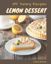 185 Yummy Lemon Dessert Recipes