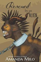 Stolen by an Alien- Rescued by an Alien