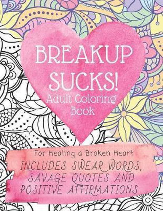 Breakup Sucks! Adult Coloring Book - cover