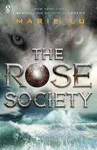 The Young Elites 2 - The Rose Society (The Young Elites book 2)
