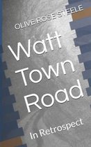 Watt Town Road